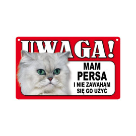 TABLICZKA MAM PERSA I NIE ZAWAHAM SIĘ GO UŻYĆ dostępne do wyczerpania zapasów